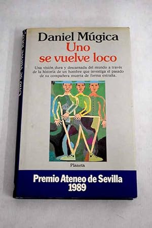 D Múgica Uno se vuelve loco Planeta 1989 8432068179