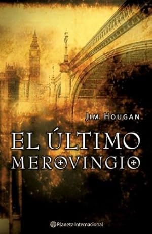 El Ultimo Merovingio Planeta