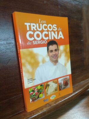 Los trucos de cocina de Sergio