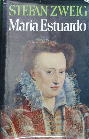 Stefan Zweig Maria Estuardo Juventud 1992 8426101690