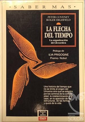 La flecha del tiempo La organización del desorden