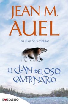 Los hijos de la Tierra 1. El Clan del Oso Cavernario