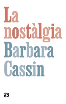 9788429781281 La nostalgia Cassin