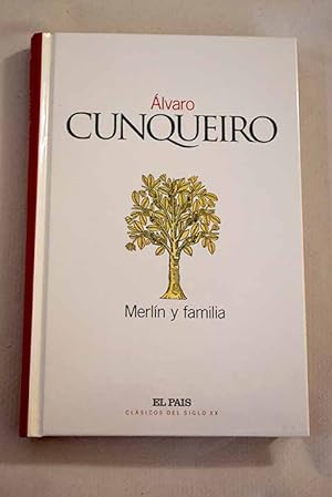 A CUNQUEIRO Merlín y familia Pais