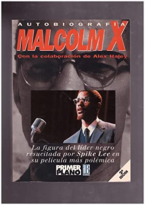 A HALEY Malcom X Autobiografía