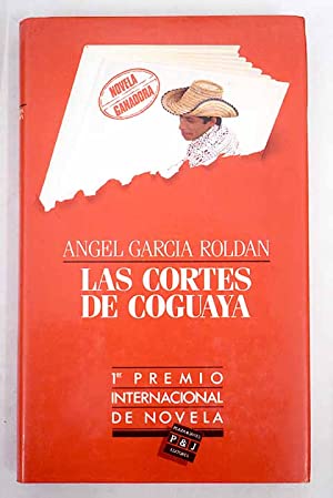 A. GARCIA ROLDAN Las cortes de Coguaya