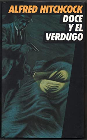 A. HITCHCOCK Doce y el verdugo circulo