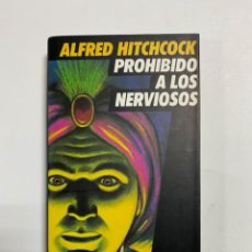 A. HITCHCOCK Prohibido a los nerviosos Circulo lectores