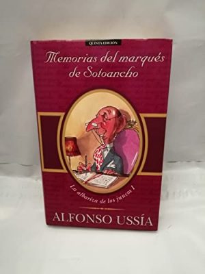 A. USSÍA Memorias del Marques de Sotoancho