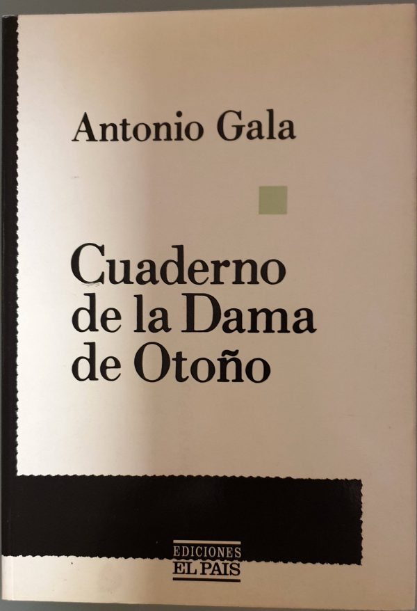 A.GALA Cuaderno de la dama de otoño Pais