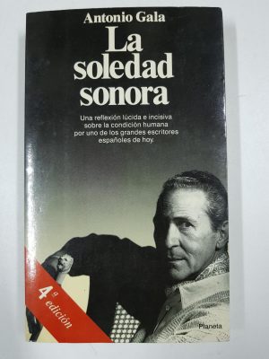 A.GALA La soledad sonora Planeta
