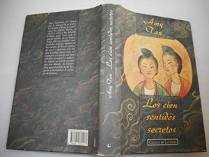 AMY TAN Los cien sentidos secretos Circulo