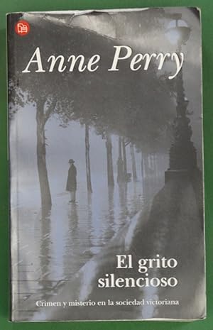 ANNE PERRY El grito silencioso