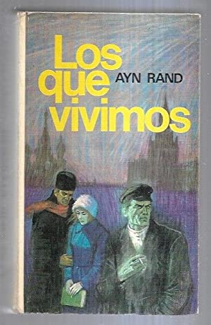 AYN RAND Los que vivimos PJ