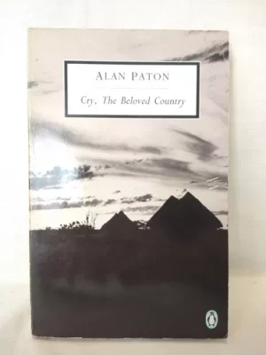 Alan Paton Cry, the beloved country