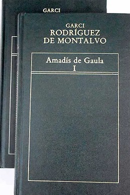 Amadis de Gaula 1 y 2 8475302718 Historia Literatura Española Orbis 1983