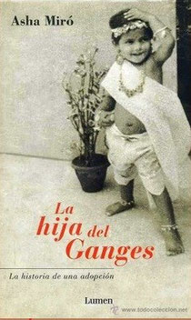 Asha Miró La hija del Ganges Lumen