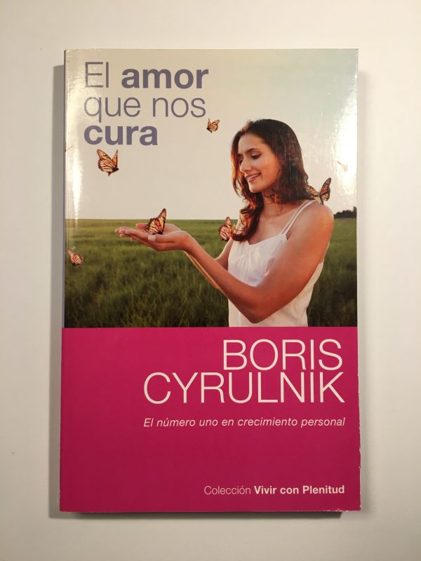 B. CYRULNIK El amor que nos cura