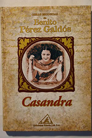 B. PÉREZ GALDÓS Casandra Rueda