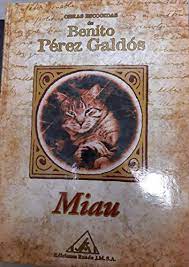 B. PÉREZ GALDÓS Miau Rueda