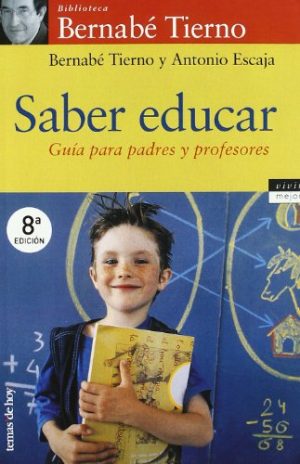 B. TIERNO Saber educar Temas de hoy