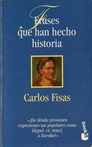 C FISAS Frases que han hecho historia