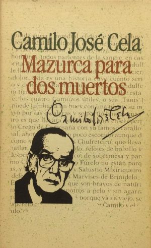 C J CELA Mazurca para dos muertos Circulo