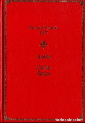 C ROJAS Azaña premio Planeta 1973