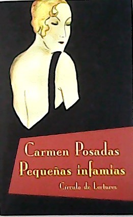 C. POSADAS Pequeñas infamias Circulo