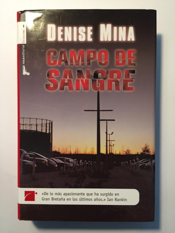 Campo de sangre Denise Mina