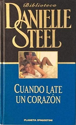 D. STEEL Cuando late un corazón Planeta DeAgostin