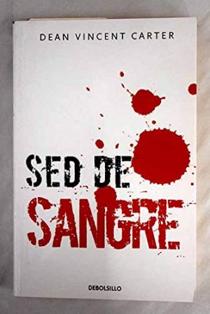 D. VINCENT CARTER Sed de sangre Debolsillo