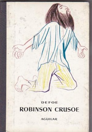 DEFOE Robinson Crusoe Aguilar