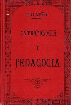 DIAZ MUÑOZ Antropologia y pedagogia 1907