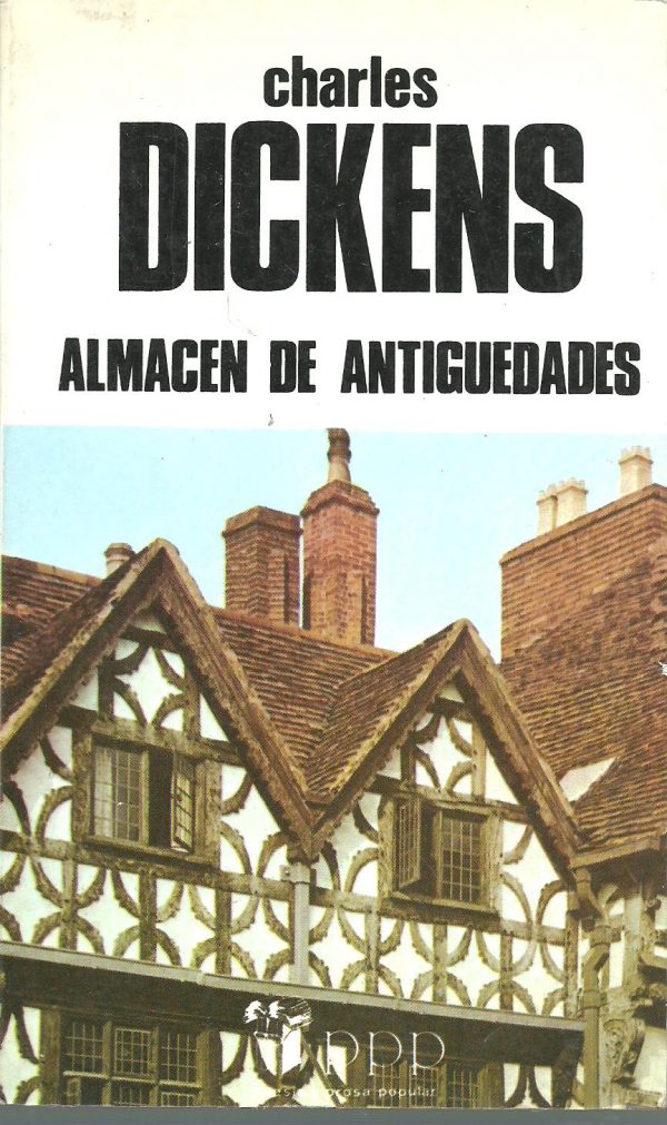 DICKENS Almacén de antigüedades