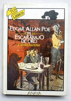 E A POE El escarabajo de oro Anaya