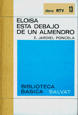 E JARDIEL PONCELA Eloisa está debajo de un almendro Salvat RTV13