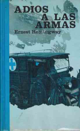 E. HEMINGWAY Adiós a las armas Circulo