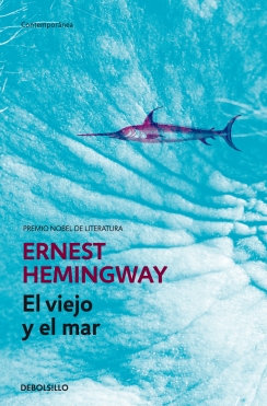 E. HEMINGWAY el viejo y el mar