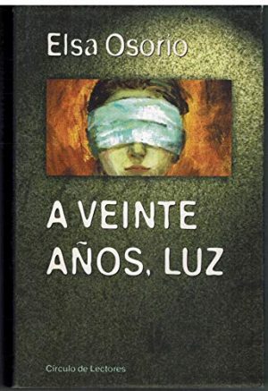 E. OSORIO A veinte años, luz Circulo