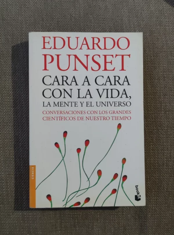 E. PUNSET Cara a cara con la vida