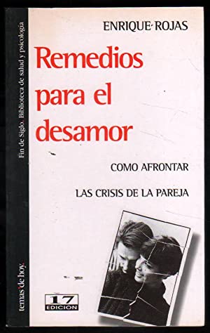 E. ROJAS Remedios para el Desamor Temas de hoy