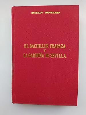 El bachiller Trapaza y la garduña se Sevilla