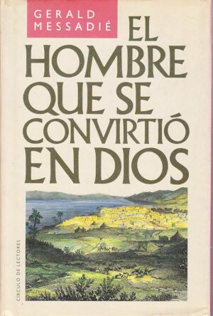 El hombre que se convirtió en dios