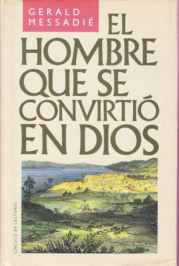 El hombre que se convirtió en dios