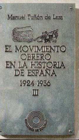 El movimiento obrero en la historia de España 3. 1924-1936