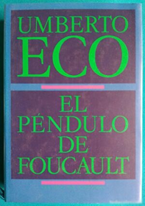 El péndulo de foucault Circulo 8422632098