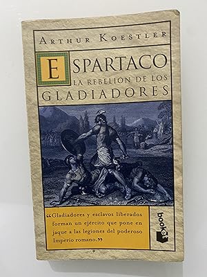 Espartaco. La rebelión de los gladiadores