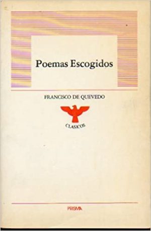 F DE QUEVEDO Poemas escogidos Prisma