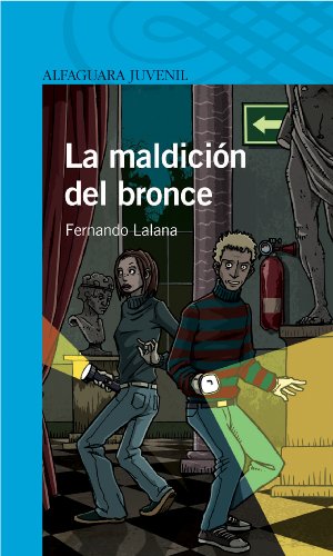 F LALANA La maldición del bronce Alfaguara